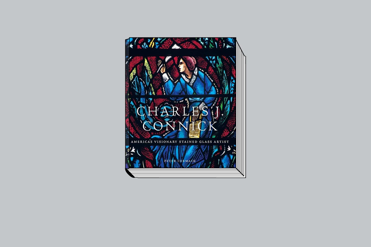 Peter Cormack. Charles J. Connick: America’s Visionary Stained Glass Artist.  Yale University Press. 376 с.: 297 цв. и ч/б ил. £60, $75. На английском языке